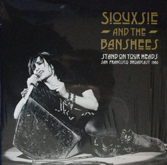 Siouxsie & The Banshees ‎– Stand On Your Heads (VINIL DUPLO)