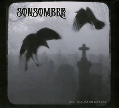 Sonsombre ‎– One Thousand Graves (CD)