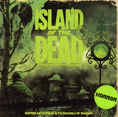 Sopor Aeternus & The Ensemble Of Shadows – Island Of The Dead (CD)