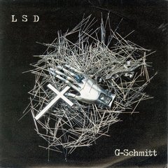 G-Schmitt ?- LSD (7" VINIL)