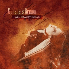 Ophelia's Dream – All Beauty Is Sad (CD)
