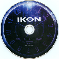 Ikon – The Thirteenth Hour (The Singles 2007-2020) (CD TRIPLO) na internet