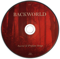 Backworld ‎– Sacred & Profane Songs (CD) na internet