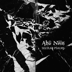 Abu Nein ‎– Secular Psalms (CD)
