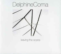 Delphine Coma ‎– Leaving The Scene (CD)