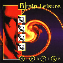 Brain Leisure – Mindfire (CD)
