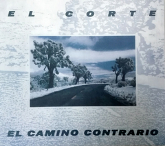 El Corte ‎– El Camino Contrario (CD)