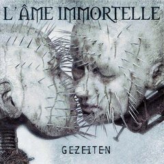 L'Âme Immortelle ?- Gezeiten (CD)