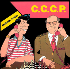 C.C.C.P. – American-Soviets (12" VINIL)