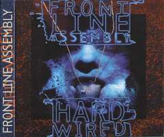 Front Line Assembly ‎– Hard Wired (BOX)