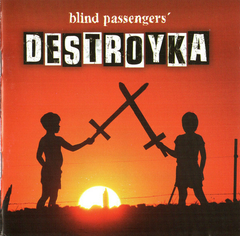 Blind Passengers – Destroyka (CD)