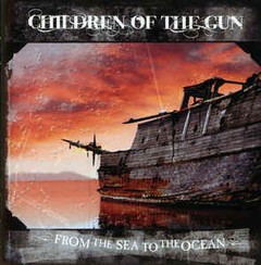 Children Of The Gun - From The Sea To The Ocean (CD)