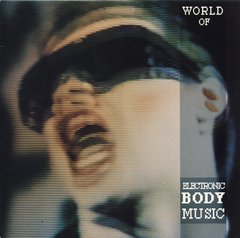 COMPILAÇÃO - World Of Electronic Body Music (VINIL)