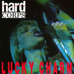 Hard Corps ?- Lucky Charm (12" VINIL)