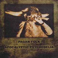 Compilação - Pagan Folk Und Apocalyptic Psychedelia (CD)