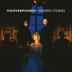 Hooverphonic – Hidden Stories (CD)