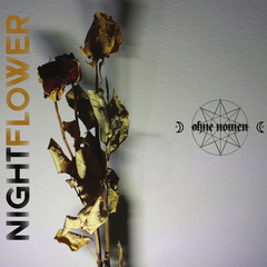 Ohne Nomen – Nightflower (CD)