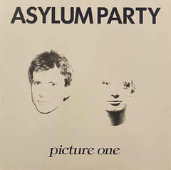 Asylum Party ‎– Picture One (VINIL CLEAR)