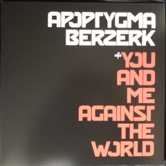 Apoptygma Berzerk – You And Me Against The World (VINIL DUPLO RED)