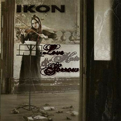 Ikon – Love , Hate and Sorrow (2022 Edition) (CD DUPLO)