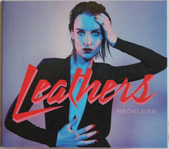 LEATHERS – Reckless (CD)