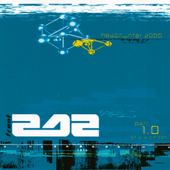 Front 242 – Headhunter 2000 - Part 1.0 + 2.0 + 3.0 + 4.0 (4CD SINGLE)