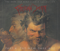 Christian Death ‎– The Dark Age Renaissance Collection Part 4: The New Dark Age (BOX)