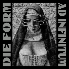 Die Form – Ad Infinitum (VINIL DUPLO) - WAVE RECORDS - Alternative Music E-Shop
