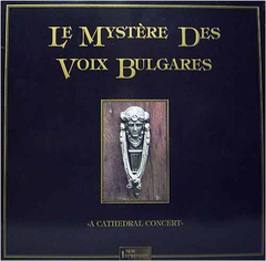 Le Mystère Des Voix Bulgares ‎– A Cathedral Concert (VINIL)