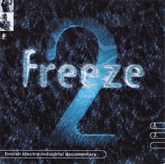 Compilação - Freeze 2 - Finnish Electro-Industrial Documentary (CD)