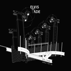 Elvis De Sade – World For Us (VINIL)