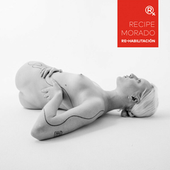 Récipe Morado – Re-Habilitación (CD)