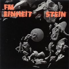 FM Einheit ‎– Stein (CD)