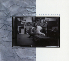Jackson VanHorn – A Silent Understanding (CD)