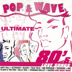 COMPILAÇÃO - POP & WAVE - ULTIMATE 80´S LOVE SONGS (CD)