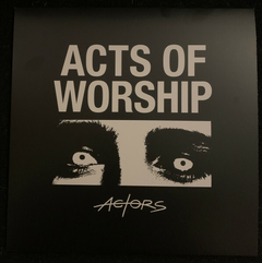 ACTORS – Acts Of Worship (VINIL)