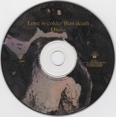 Love Is Colder Than Death – Oxeia (CD) na internet