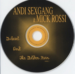 Andi Sexgang (SEX GANG CHILDREN) / Mick Rossi – Gabriel And The Golden Horn (CD) - comprar online