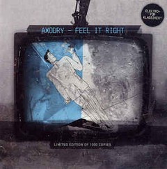 Axodry - Feel It Right (CD)