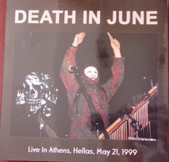 DEATH IN JUNE - LIVE IN ATHENS, HELLAS, MAY 21, 1999 (7" VINIL)