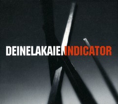 DEINE LAKAIEN - INDICATOR (CD)