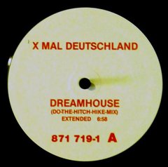 XMAL DEUTSCHLAND - DREAMHOUSE 12" PROMO (VINIL)