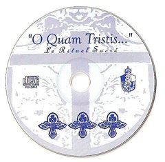 O Quam Tristis - Le Rituel Sacré (CD) na internet