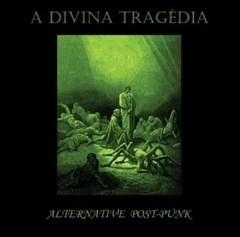 Compilação - A Divina Tragédia – Alternative Post-Punk – Vol. 2 Purgatório (VINIL)
