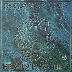 The Danse Society – Heaven Is Waiting (CD)