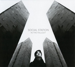 Social Station – In The Fallout (CD)