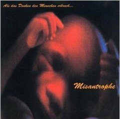 Misantrophe - Als Das Denken Den Menschen Erbrach... (CD DUPLO)