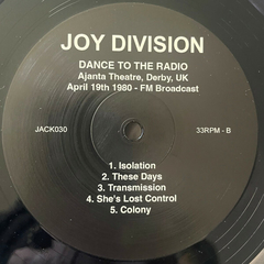 Joy Division – Dance To The Radio: Ajanta Theatre, Derby, Uk April 19th 1980 - FM Broadcast (VINIL) - WAVE RECORDS - Alternative Music E-Shop