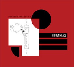 HIDDEN PLACE - FANTASIA MECCANICA (CD)