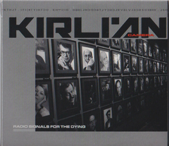 Kirlian Camera ‎– Radio Signals For The Dying (CD DUPLO)